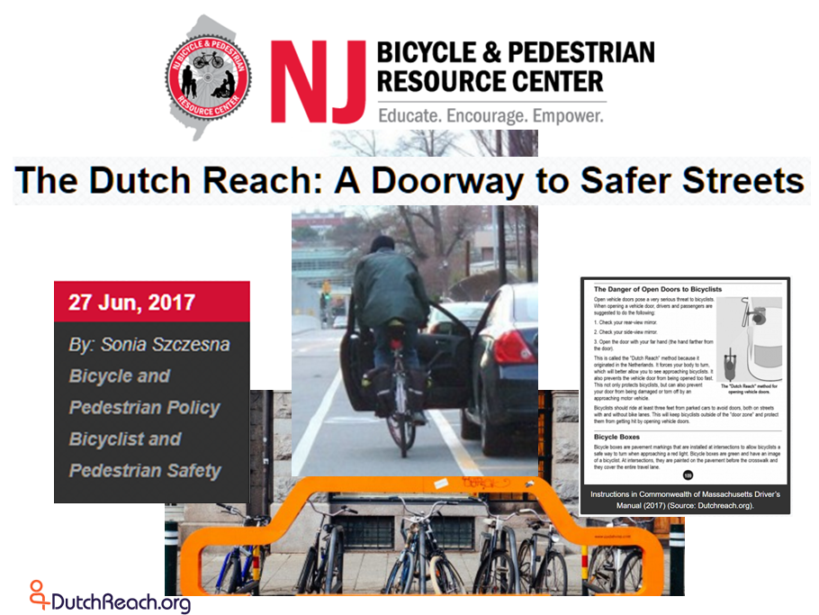New Jersey Bicycle & Pedestrian Resource Center post on Dutch Reach - montage includes image of cyclist about to be doored & inset on Dutch Reach instruction page from 2017 Massachusetts Driver's Manual. Article titled The Dutch Reach: A Doorway to Safer Streets.