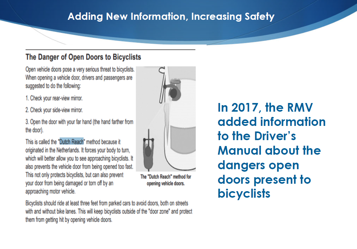 Registrar of Motor Vehicles Erin Devaney slide presention on bike safety & sharing the road, describes introduction of Dutch Reach into MassDOT's Driver's Manual & associated behavior change education campaign in Massachusetts.