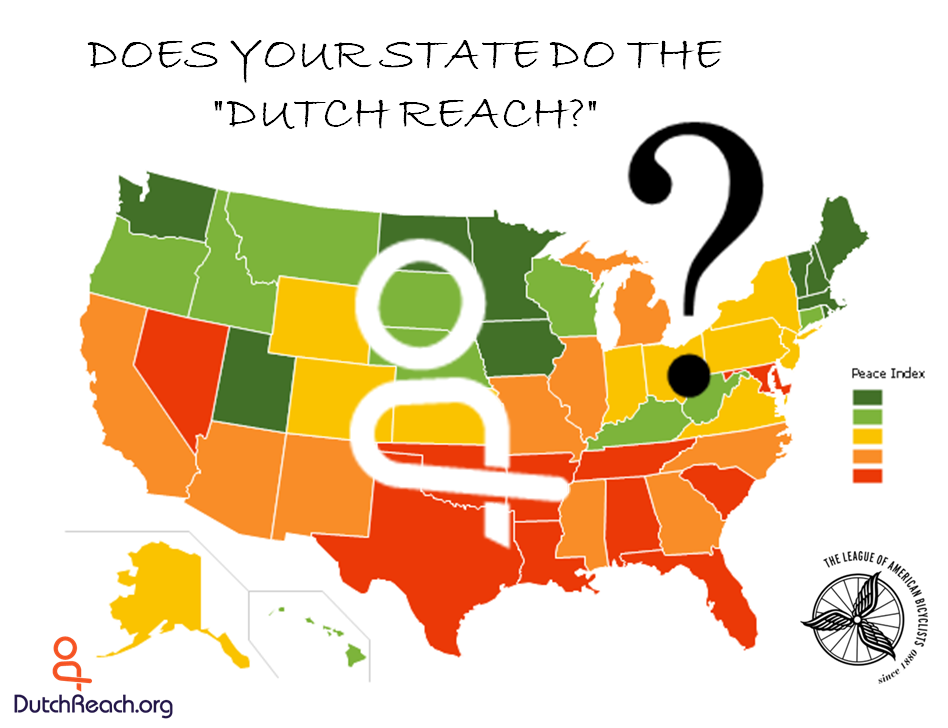 Image is a colorful state map of the continental Unites States of America with a question and large question mark superimposed asking: Does Your State Do the "Dutch Reach"? The question is posed to encourage all state and municipal bicycle coalitions and departments of transportation and traffic safety to introduce and teach the Dutch Rearch far hand method as the safest way to open car doorings when exiting  to avoid dooring crashes with bicyclists.